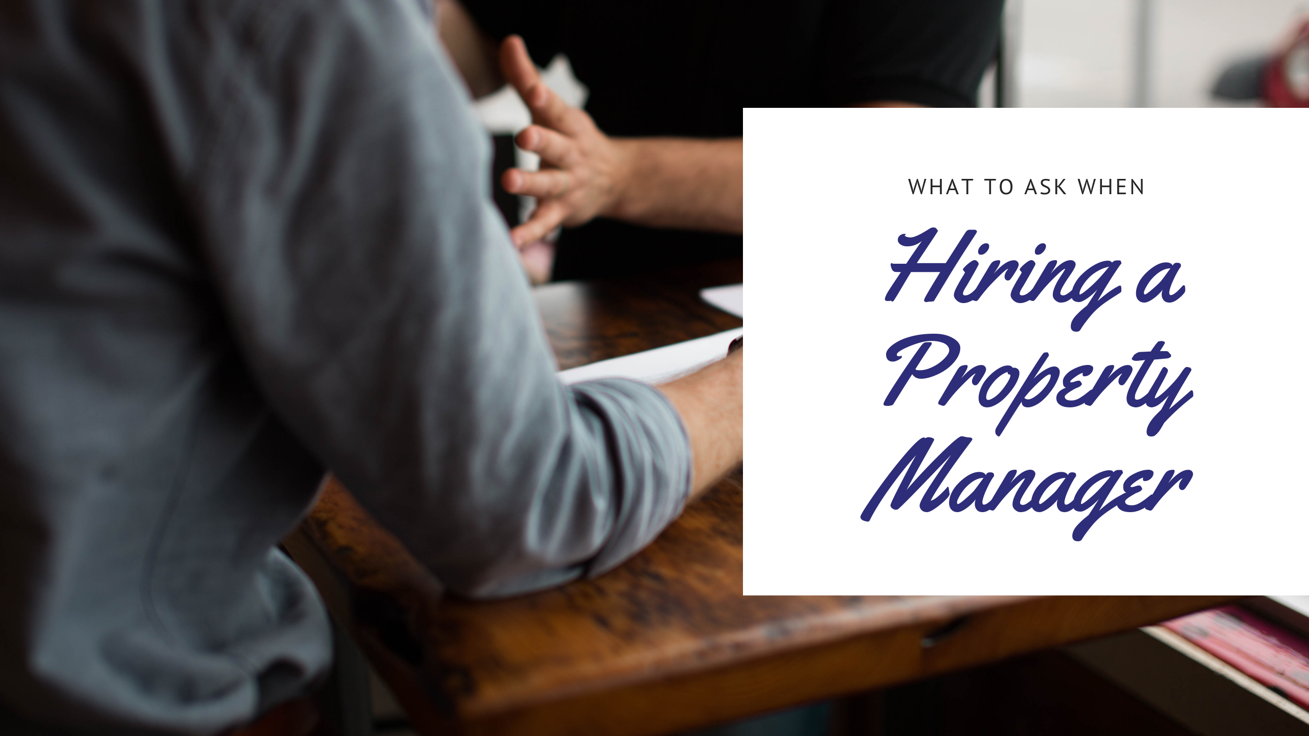 5 Things to Ask When Hiring a Sarasota Property Management Company